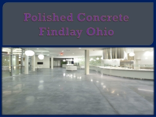 Polished Concrete Findlay Ohio