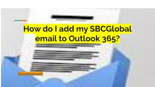 How do I add my SBCGlobal email to Outlook 365_