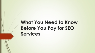 What You Need to Know Before You Pay for SEO Services