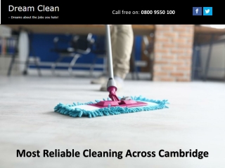 Most Reliable Cleaning Across Cambridge
