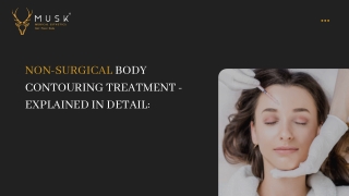 Non-Surgical Body Contouring Treatment - Explained In Detail