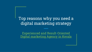 Top reasons why you need a digital marketing strategy