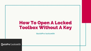 How To Open A Locked Toolbox Without A Key