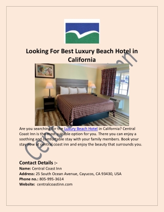 Looking for a Luxury Beach Hotel in California