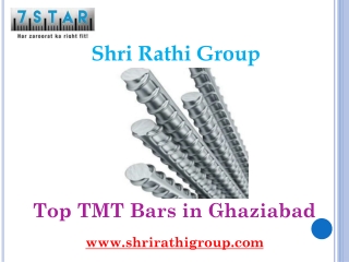 Top TMT Bars in Ghaziabad– Shri Rathi Group
