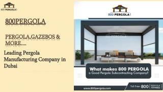 What makes 800 PERGOLA a Good Pergola Subcontracting Company