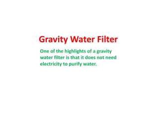 Gravity Water Filter