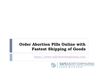 Order Abortion Pills Online with Fastest Shipping of Goods