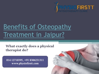 Benefits of Osteopathy Treatment in Jaipur?