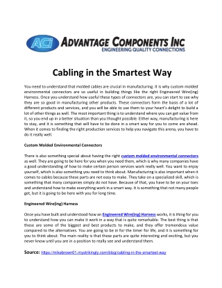 Cabling in the Smartest Way