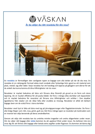 Är du väljer du rätt resväska för din resa