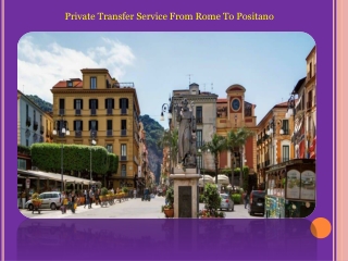 Private Transfer Service From Rome To Positano