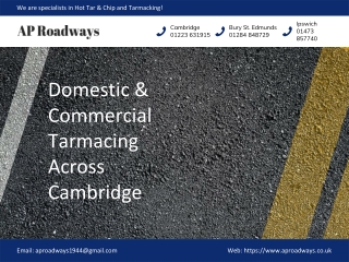 Domestic & Commercial Tarmacing Across Cambridge