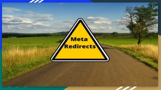 Meta Redirection: Website Have Meta Redirects