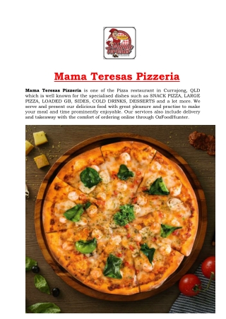 5% Off - Mama Teresas Pizzeria Restaurant Menu Currajong, QLD