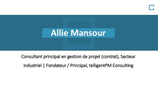 Allie Mansour - Un leader humain et influenceur