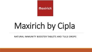 Boost Your Immunity with Maxirich