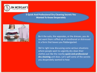 5 Quick And Professional Dry Cleaning Secrets You Wanted To Know Desperately