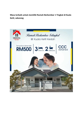 Masa terbaik untuk memiliki Rumah Berkembar 1 Tingkat di Kuala Ketil, sekarang