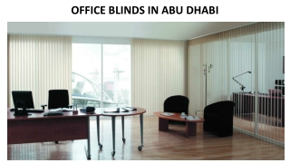OFFICE BLINDS IN ABU DHABI