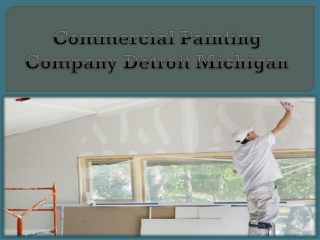 Commercial Painting Company Detroit Michigan