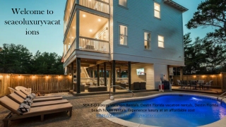 Luxury vacation rental homes destin