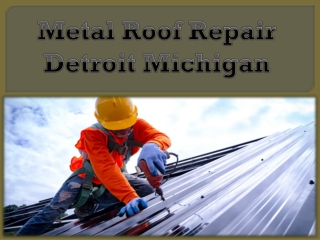 Roof Repair Detroit Michigan