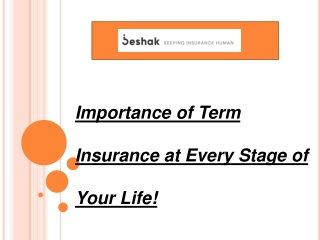 Importance of Term Insurance at Every Stage of Your Life!