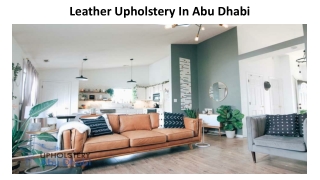Leather Upholstery In Abu Dhabi