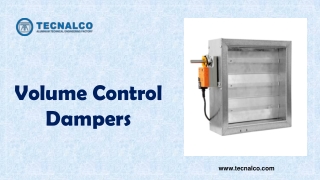 volume control dampers