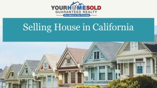 Selling House in California | Your Home Sold Guaranteed Realty