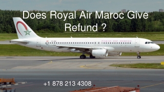 Does Royal Air Maroc Give Refund ?