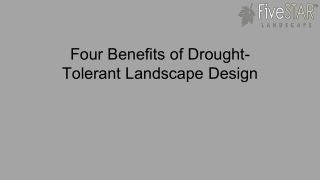 Four Benefits of Drought-Tolerant Landscape Design