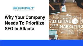 Why Your Company Needs To Prioritize SEO In Atlanta