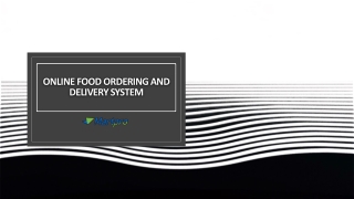 Online Food Ordering And Delivery System