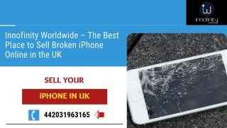 Innofinity Worldwide -The Best Place to Sell Broken iPhone Online in the UK