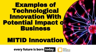 Technological Innovation Examples - MIT ID Innovation
