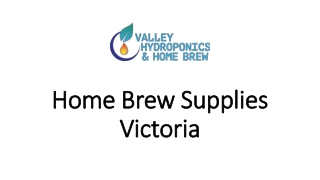Home Brew Supplies Victoria