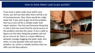 How to Solve Water Leak issues quickly?