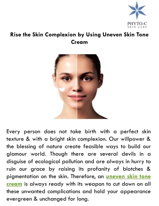 Rise the Skin Complexion by Using Uneven Skin Tone Cream