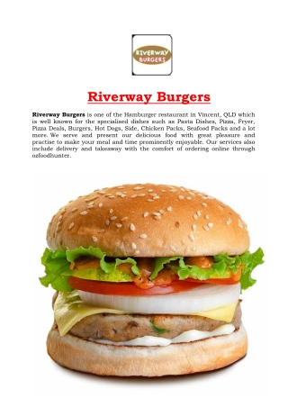5% off - Riverway Burgers Restaurant Menu Vincent, QLD