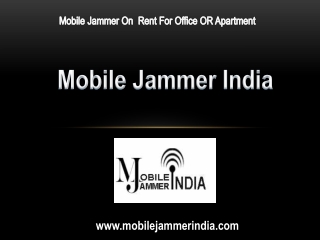 Mobile Jammer On  Rent For Office OR Apartment