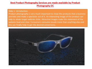 Best Product Photography Services are made available by Product Photography DC