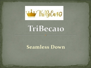 seamless down