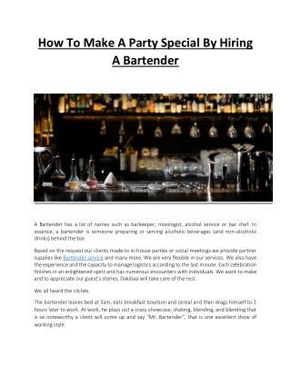 How To Make A Party Special By Hiring A Bartender