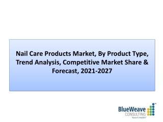 Nail Care Products Market Analysis