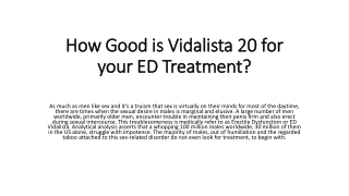 How Good is Vidalista 20 for your ED
