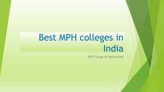 Best mph colleges in india | BFIT college