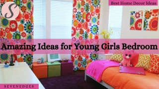 Amazing Ideas for Young Girls Bedroom