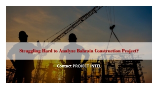 Find the Best Bahrain Construction Industry Analysis Tool